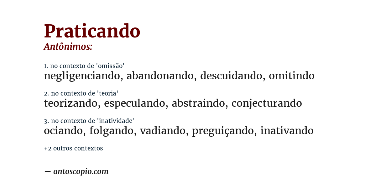 Antônimo de praticando