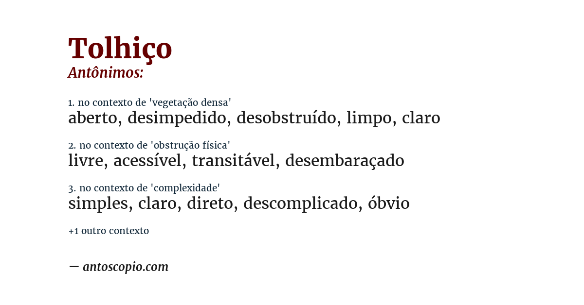 Antônimo de tolhiço