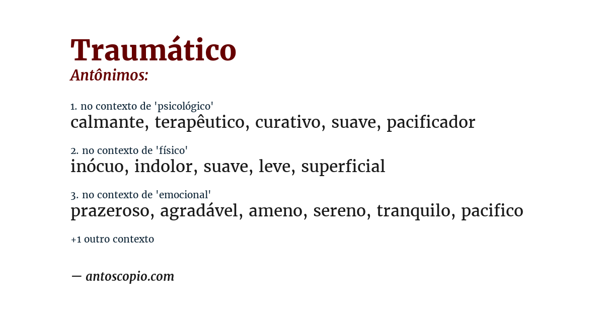 Antônimo de traumático