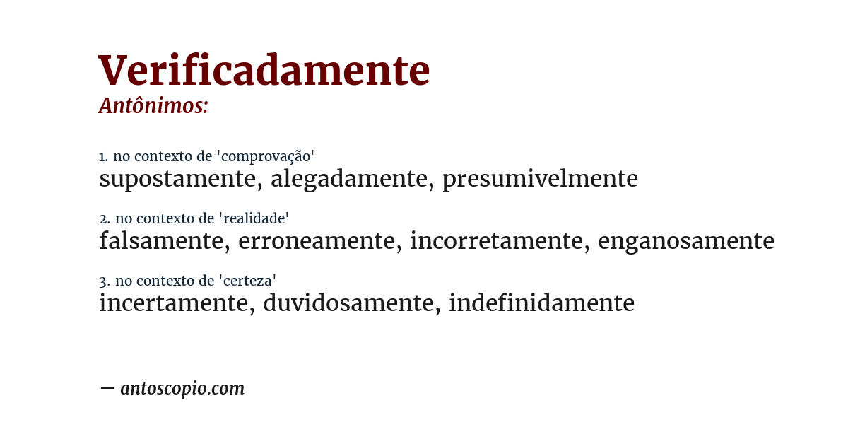 Antônimo de verificadamente