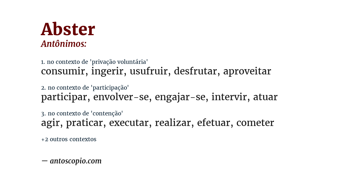 Antônimo de abster