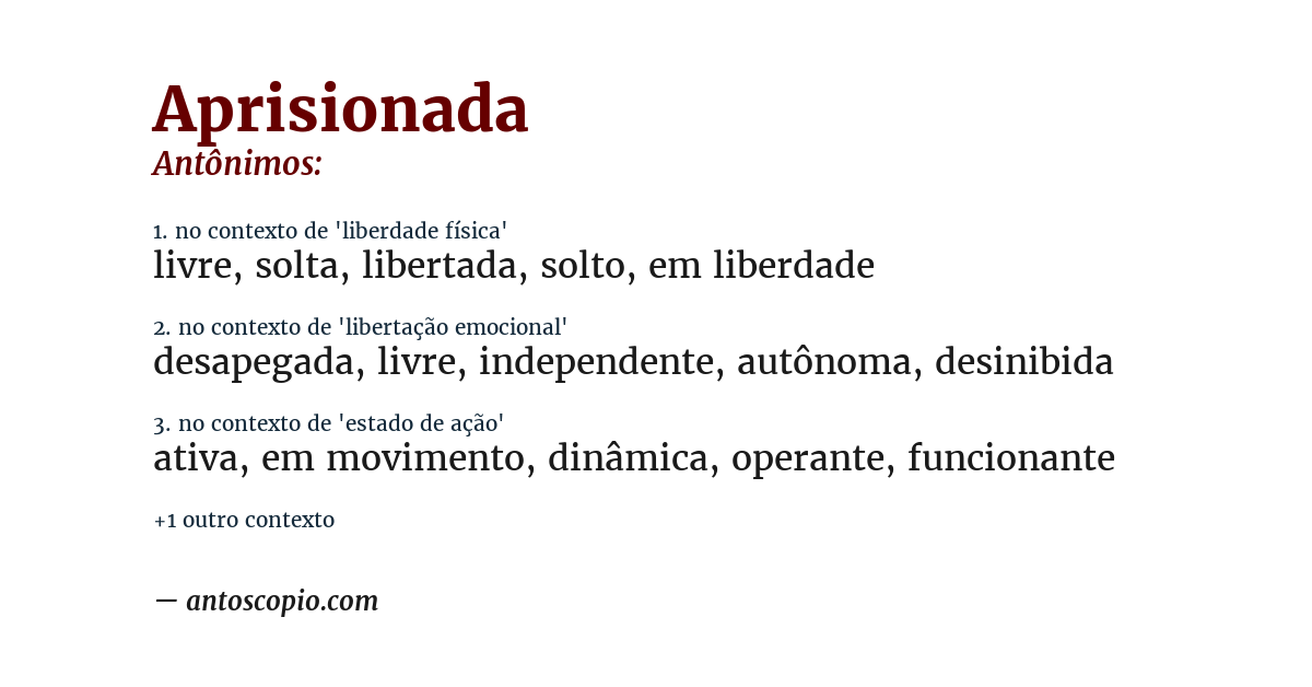 Antônimo de aprisionada