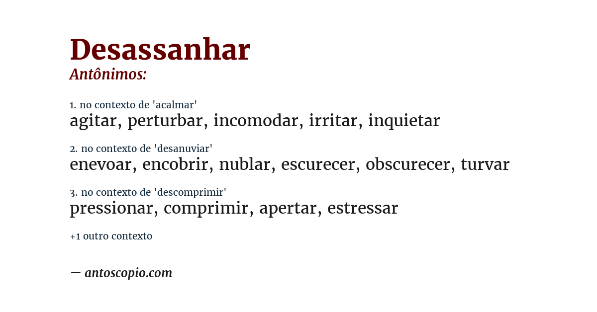 Antônimo de desassanhar