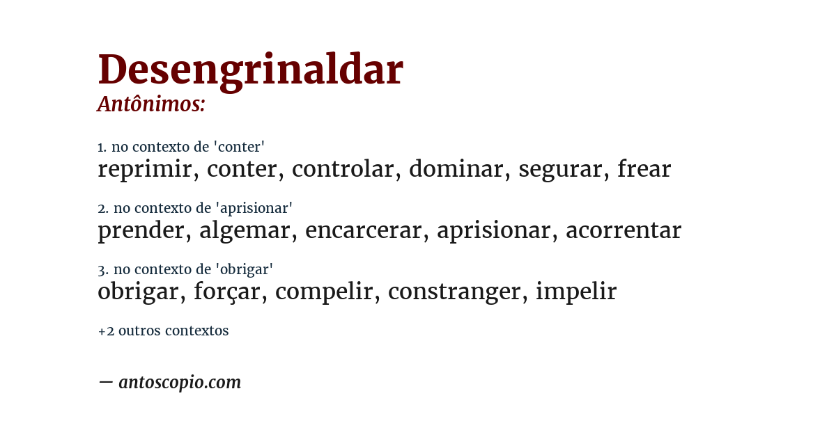 Antônimo de desengrinaldar