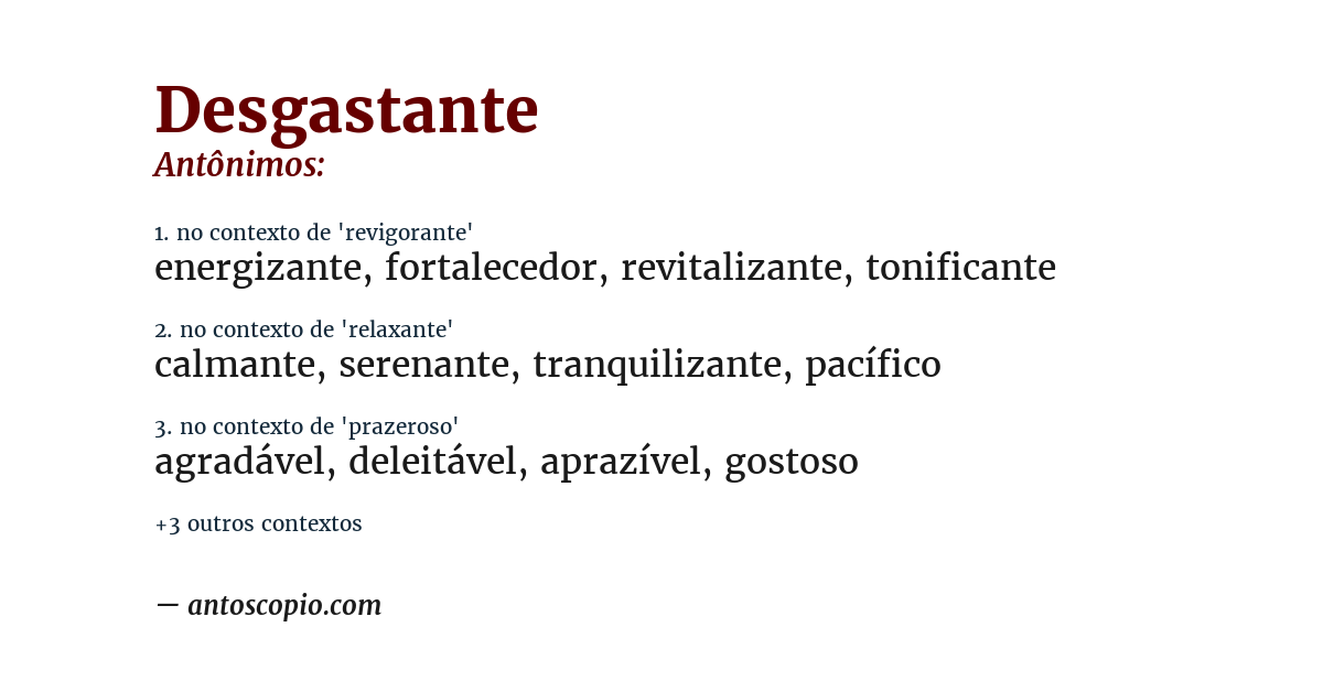 Antônimo de desgastante