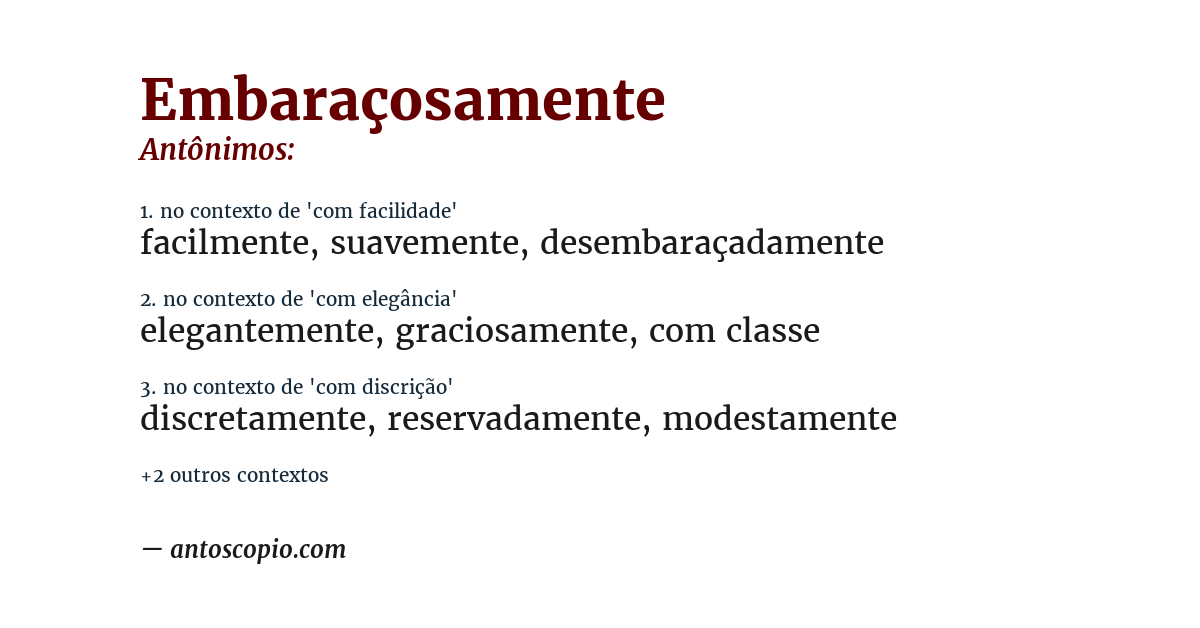 Antônimo de embaraçosamente