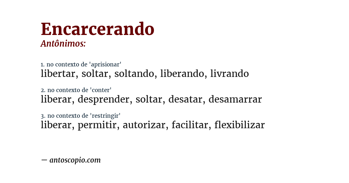 Antônimo de encarcerando