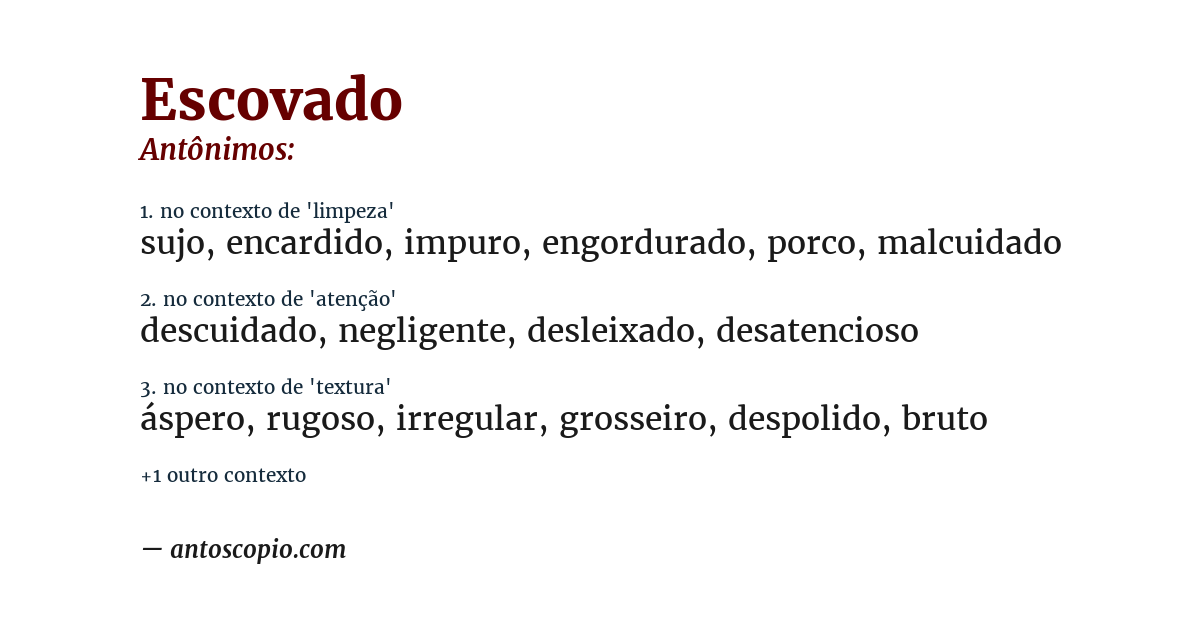 Antônimo de escovado