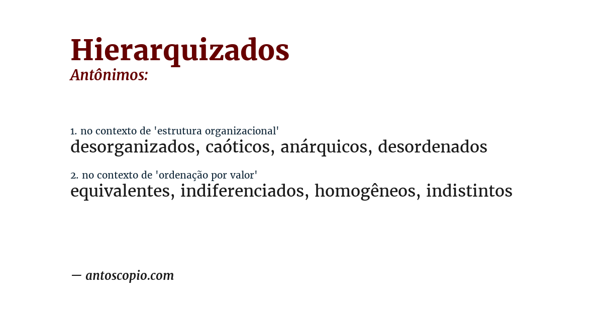 Antônimo de hierarquizados