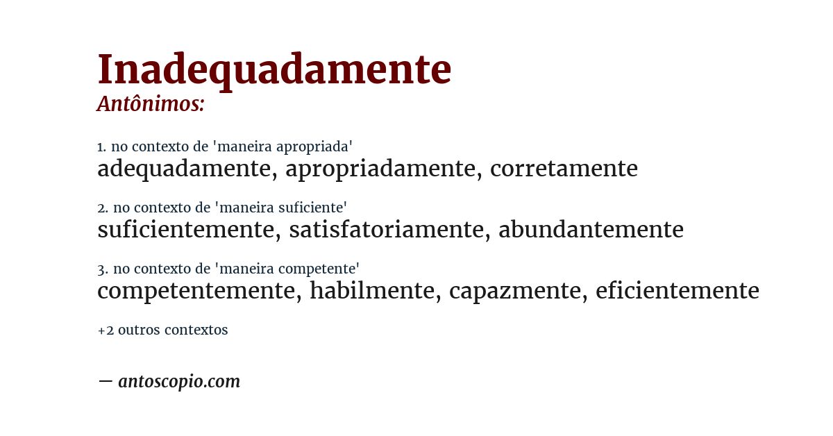 Antônimo de inadequadamente