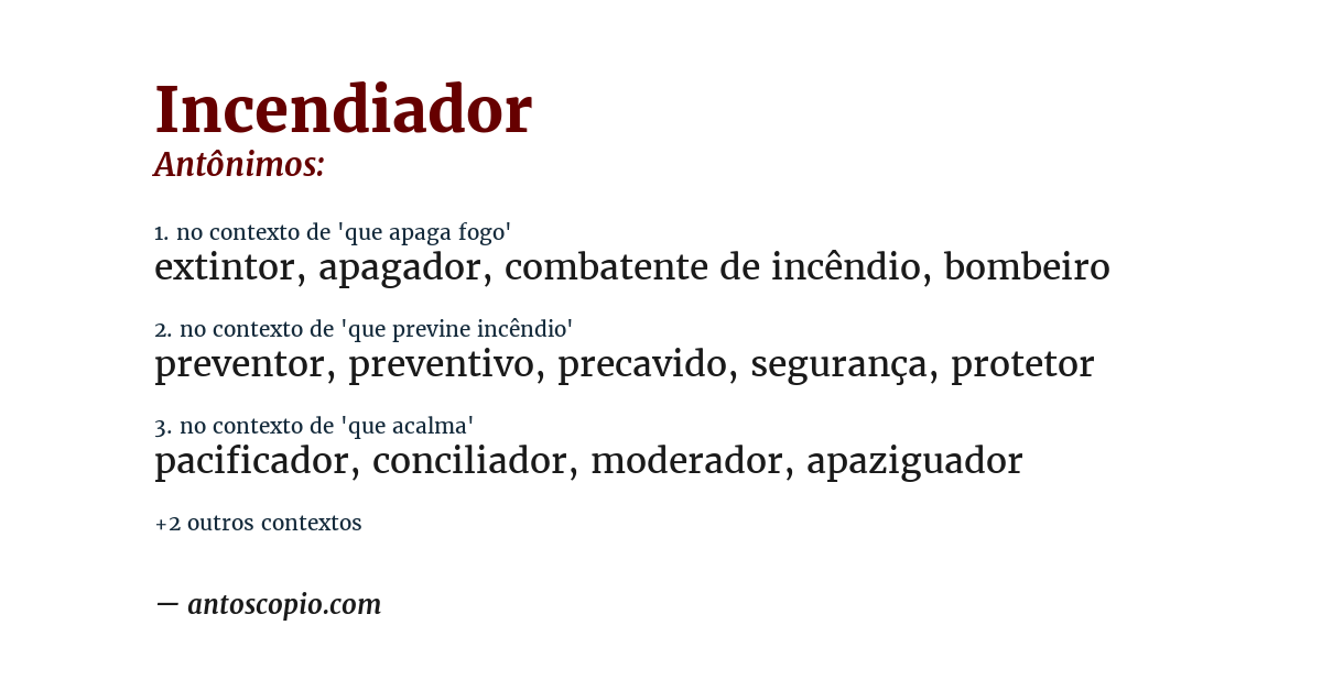 Antônimo de incendiador