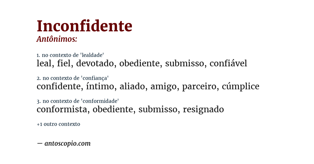 Antônimo de inconfidente