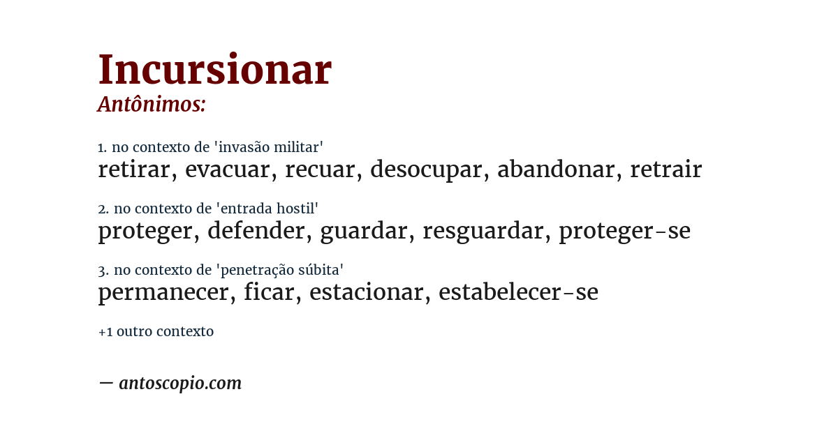 Antônimo de incursionar