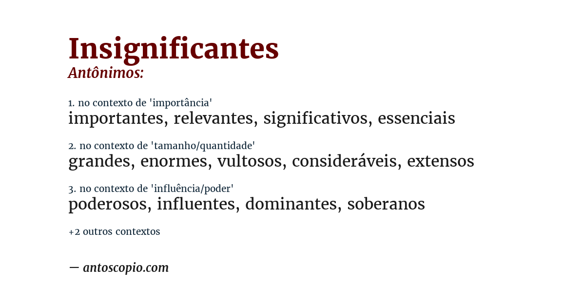 Antônimo de insignificantes