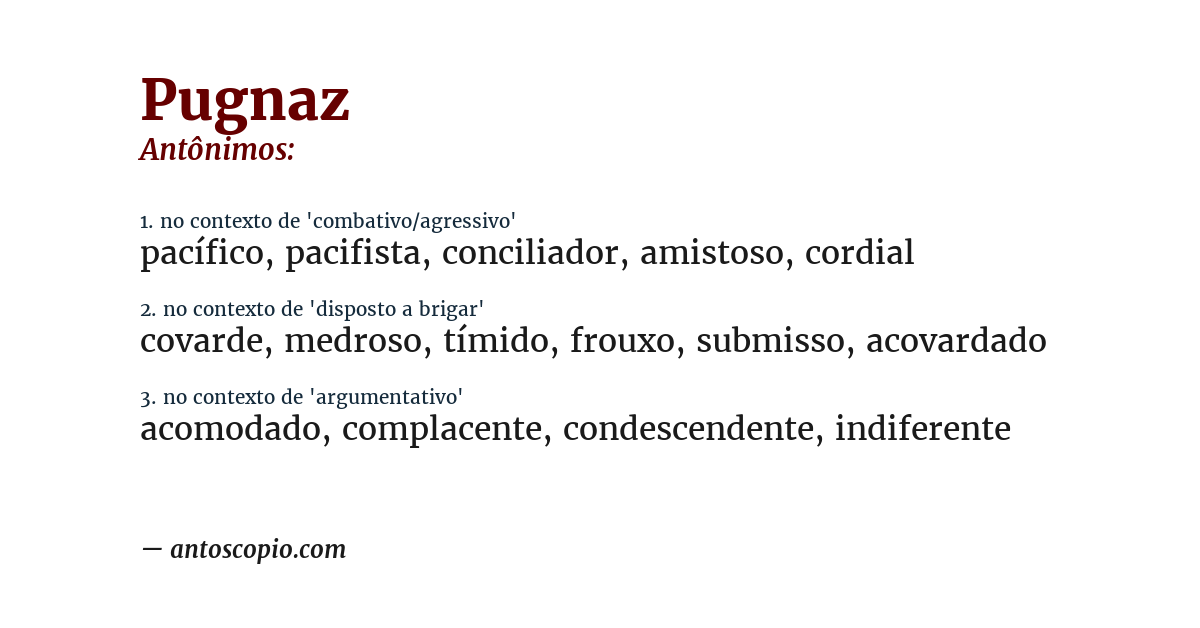 Antônimo de pugnaz
