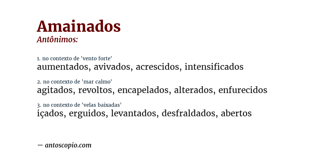 Antônimo de amainados