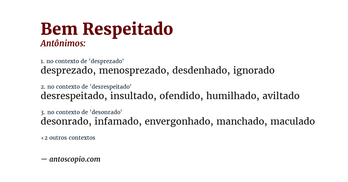 Antônimo de bem respeitado