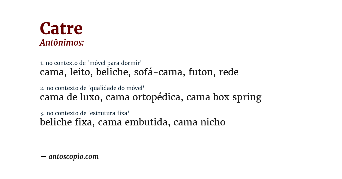 Antônimo de catre