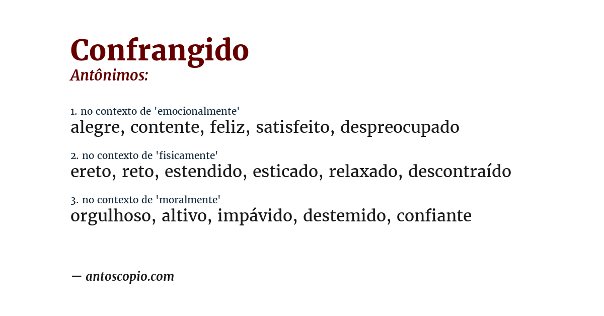 Antônimo de confrangido