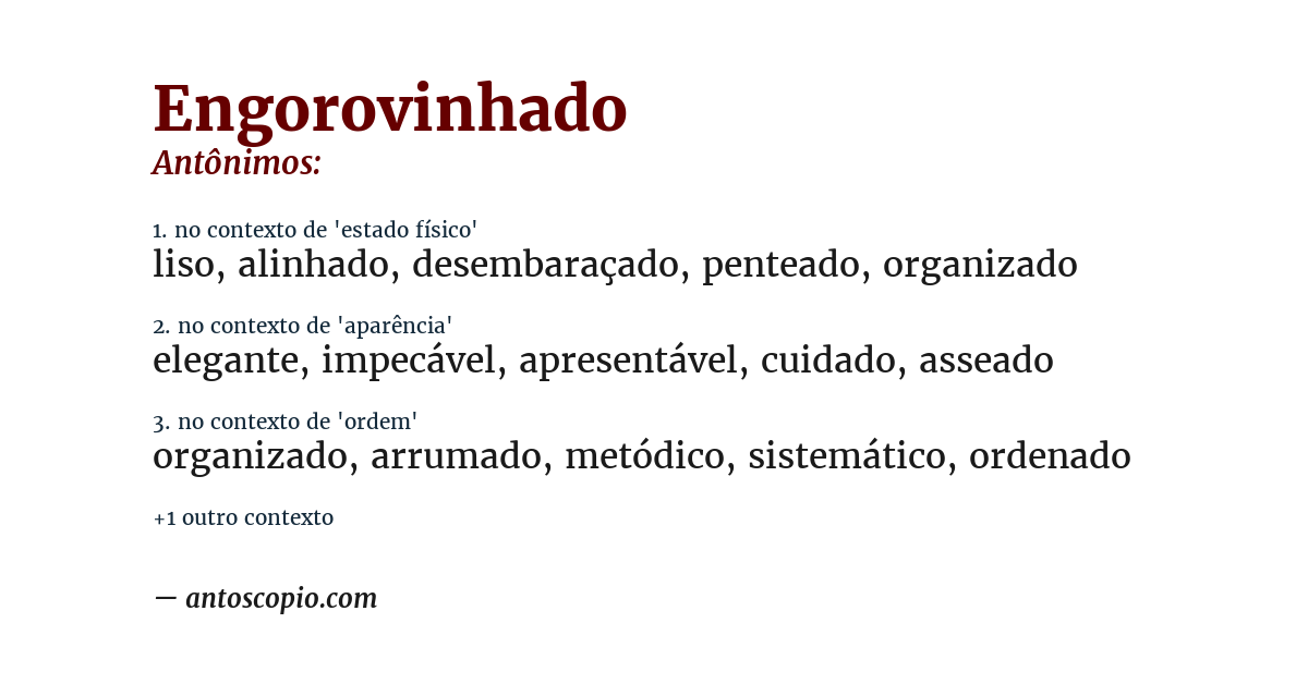 Antônimo de engorovinhado