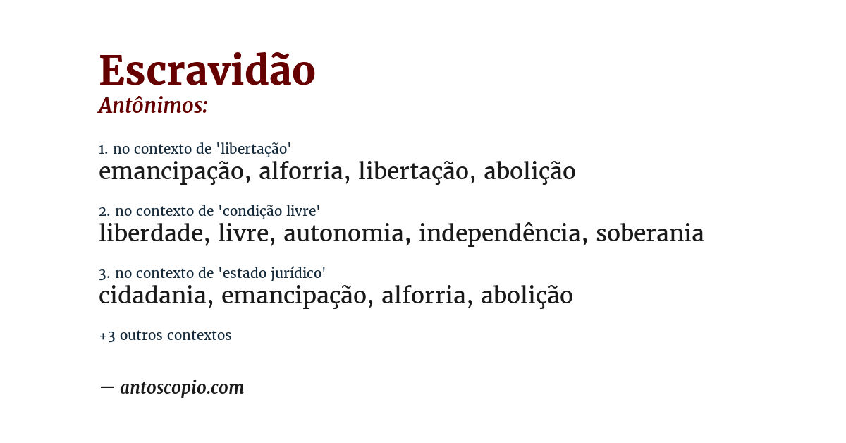 Antônimo de escravidão