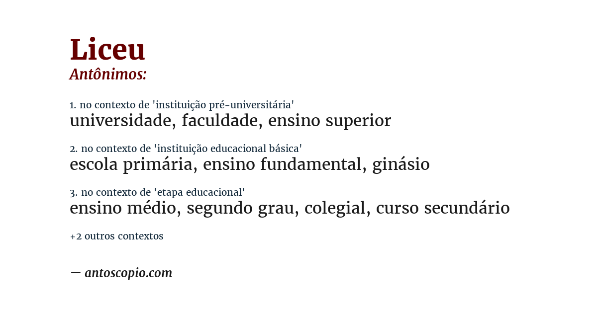 Antônimo de liceu