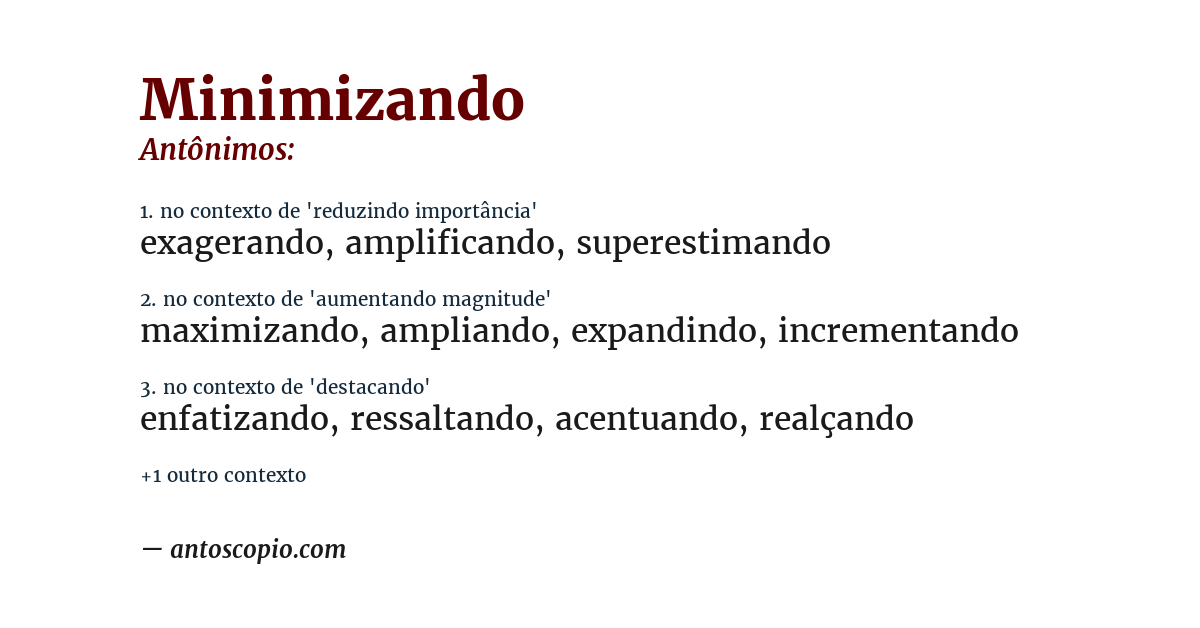 Antônimo de minimizando
