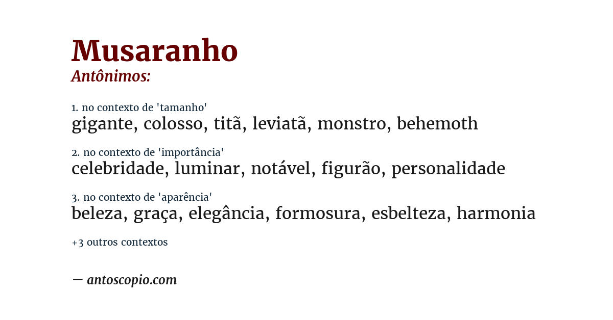 Antônimo de musaranho