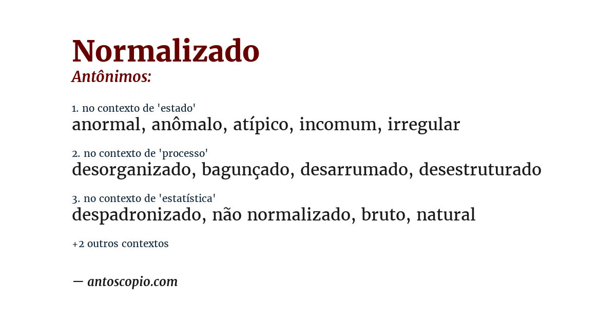 Antônimo de normalizado