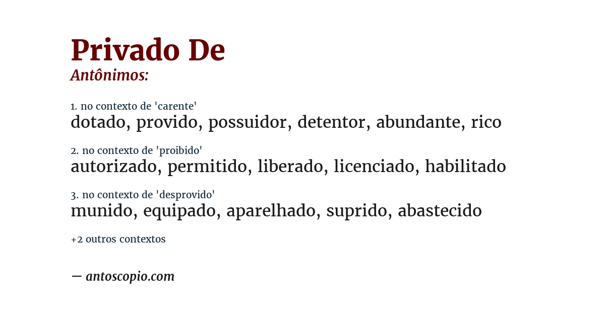 Antônimo de privado de