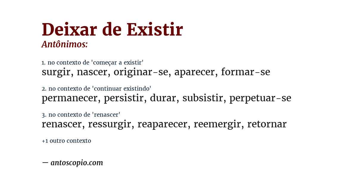 Antônimo de deixar de existir