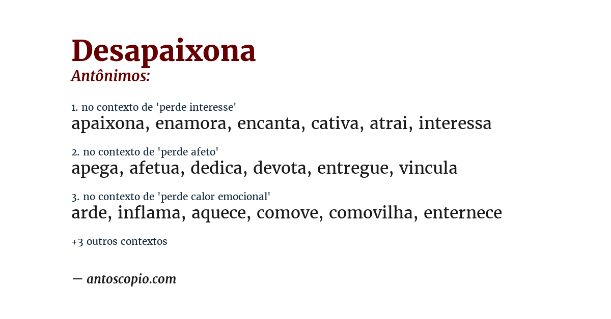 Antônimo de desapaixona