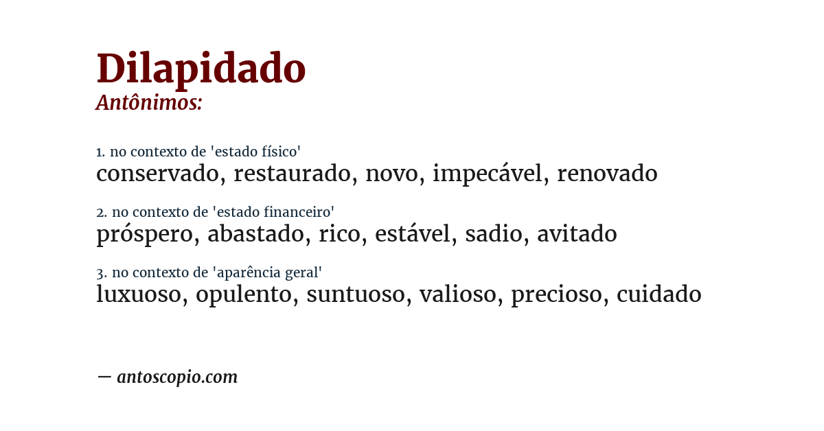 Antônimo de dilapidado