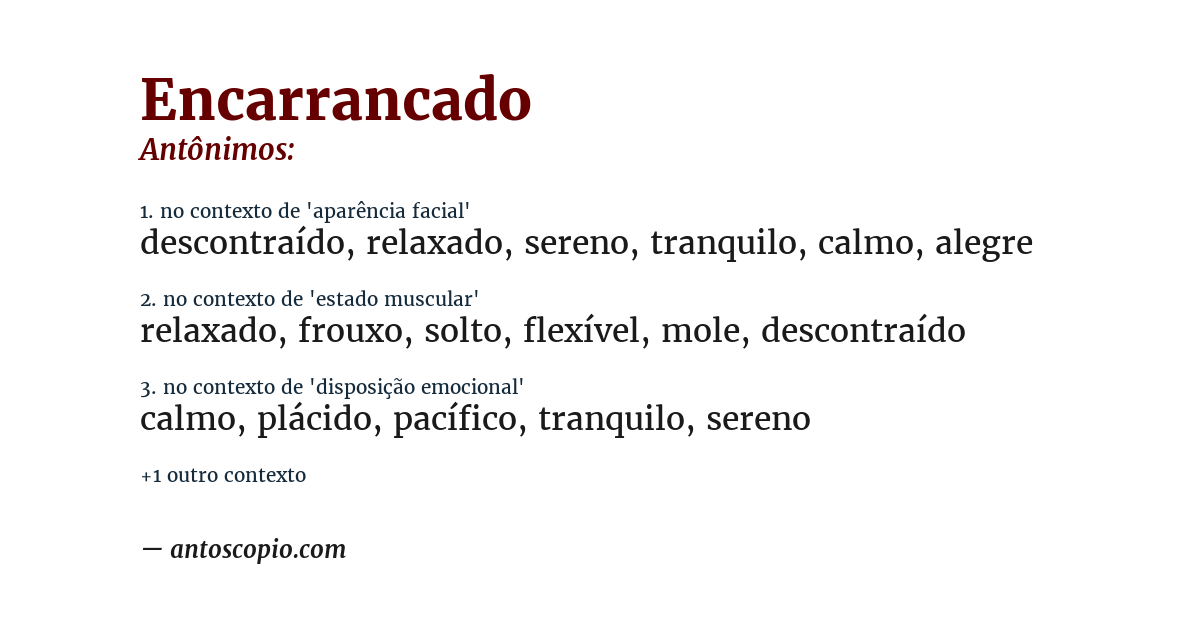 Antônimo de encarrancado