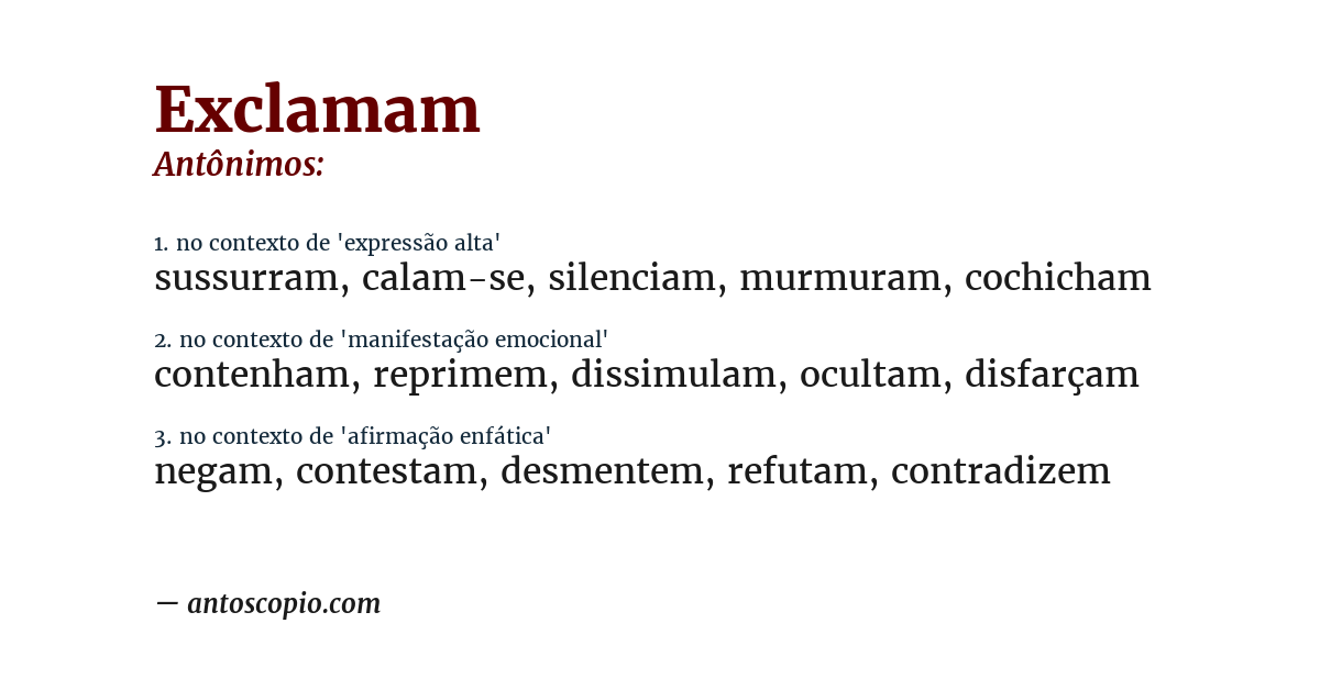 Antônimo de exclamam