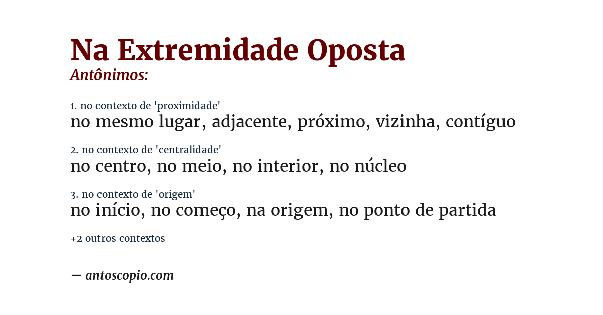Antônimo de na extremidade oposta
