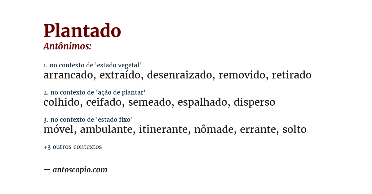 Antônimo de plantado