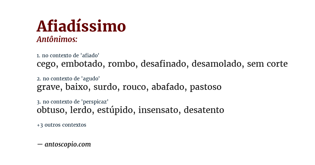 Antônimo de afiadíssimo