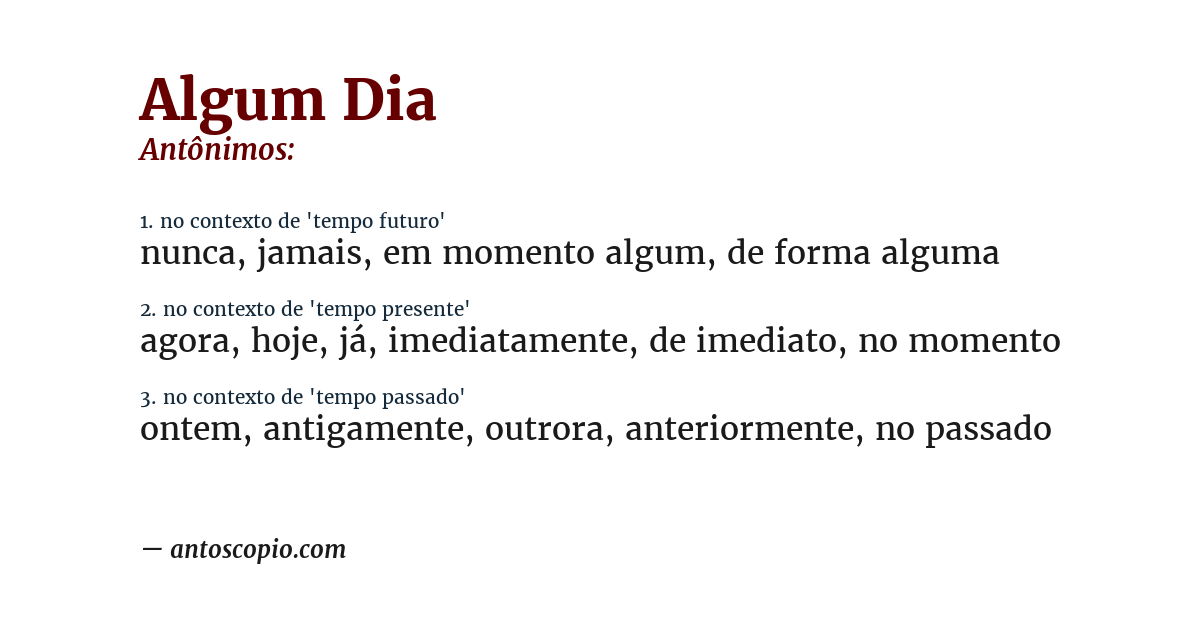 Antônimo de algum dia