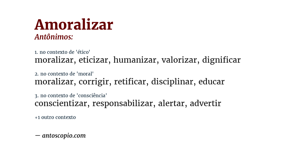 Antônimo de amoralizar