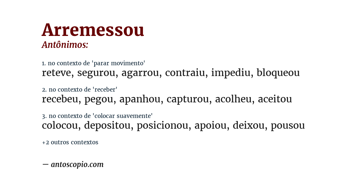 Antônimo de arremessou