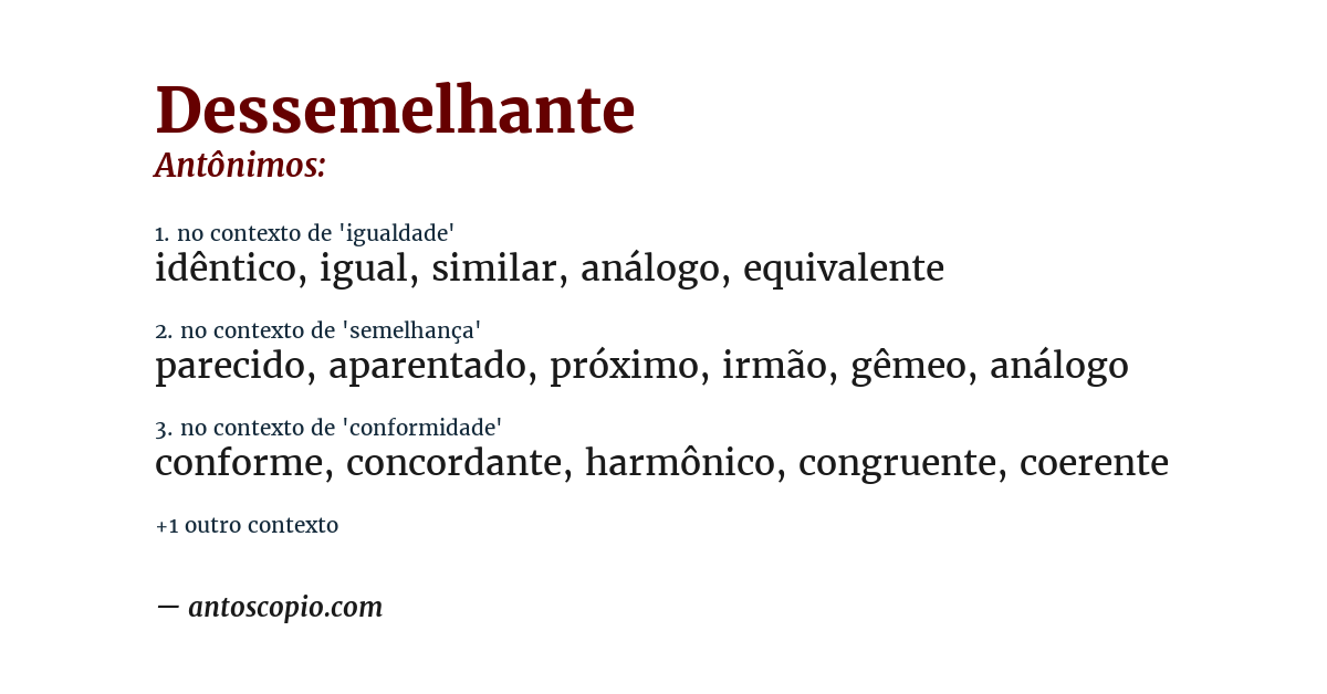 Antônimo de dessemelhante