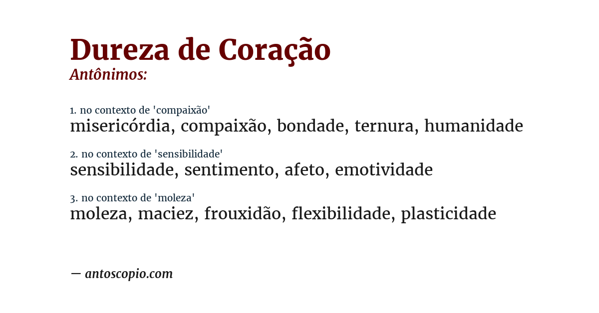 Antônimo de dureza de coração