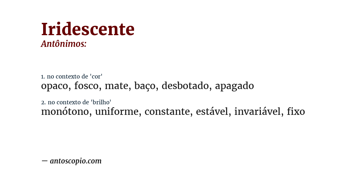 Antônimo de iridescente