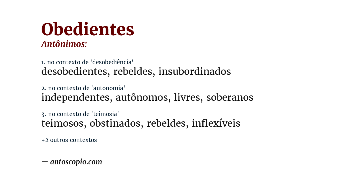 Antônimo de obedientes