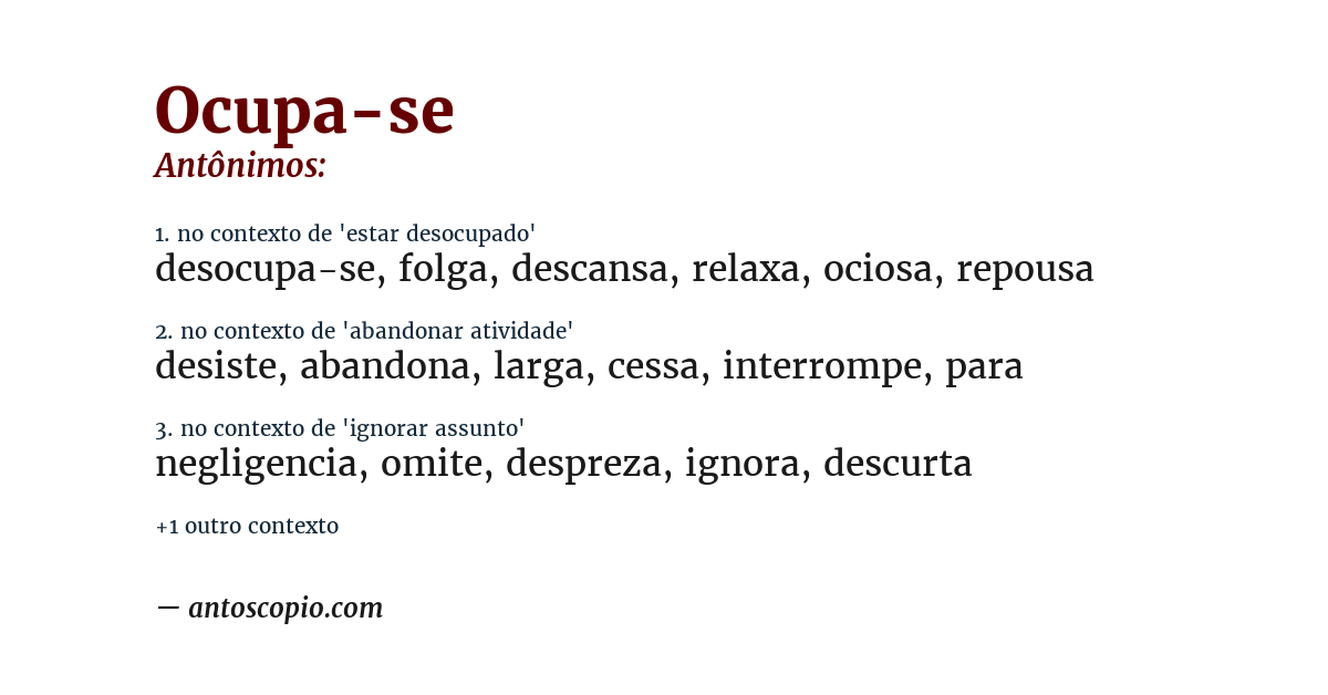 Antônimo de ocupa-se