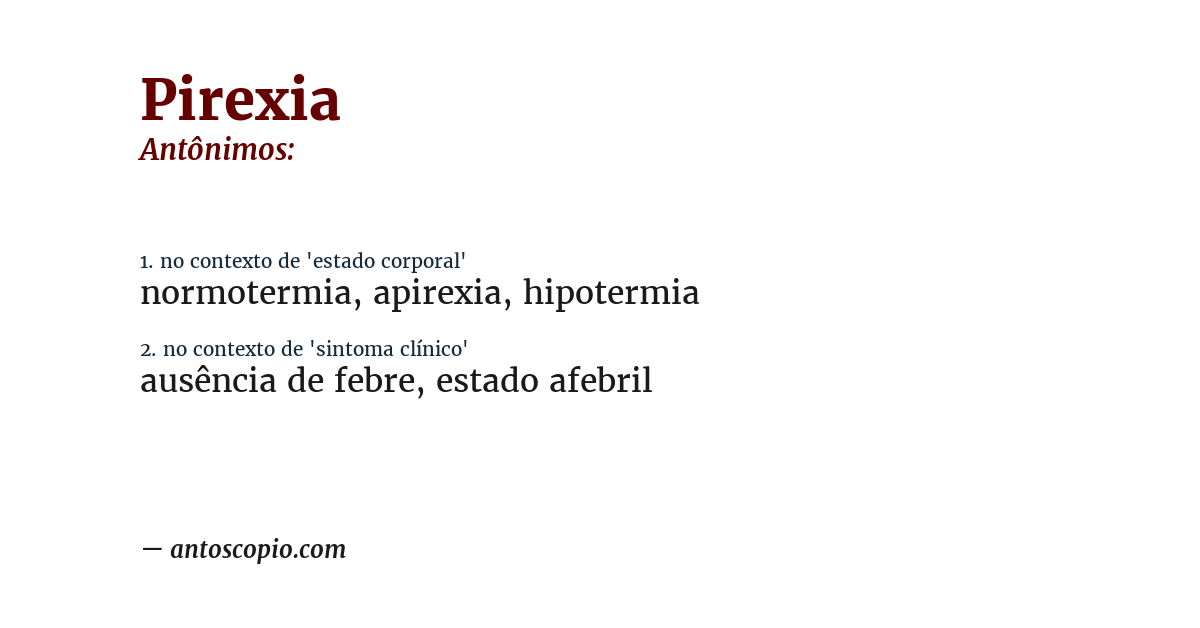 Antônimo de pirexia
