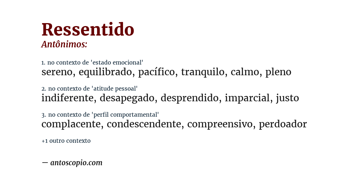 Antônimo de ressentido