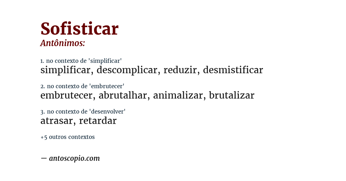 Antônimo de sofisticar