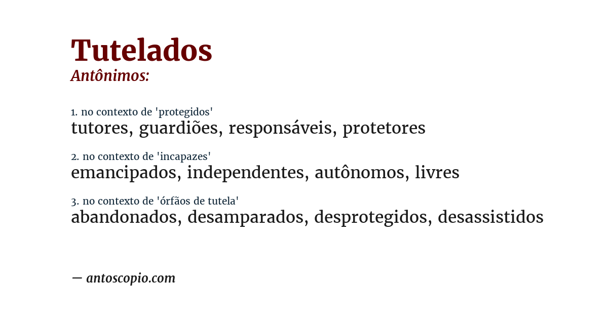 Antônimo de tutelados